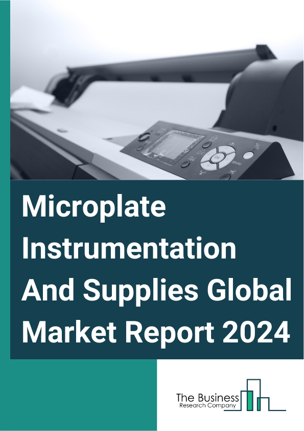 Microplate Instrumentation And Supplies