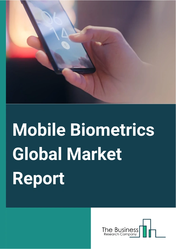 Mobile Biometrics