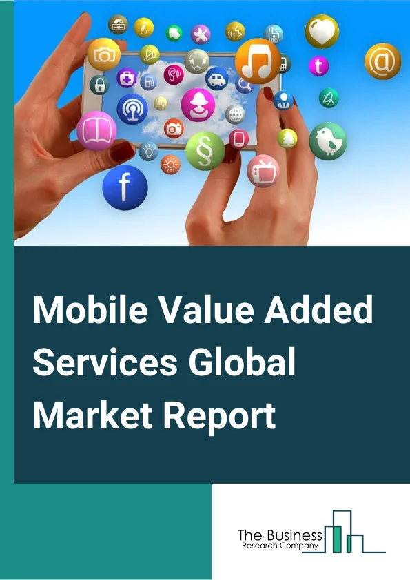 Mobile Value Added Services 
