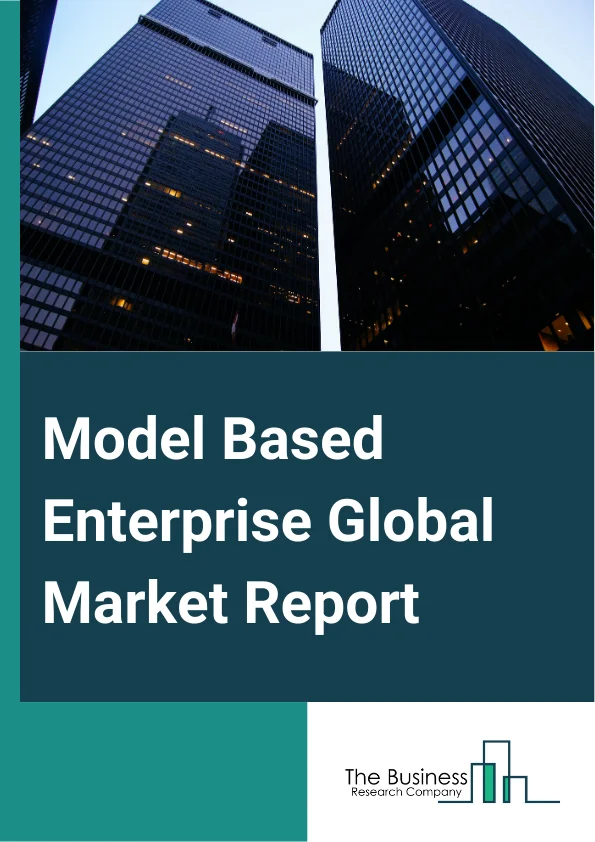 Model Based Enterprise