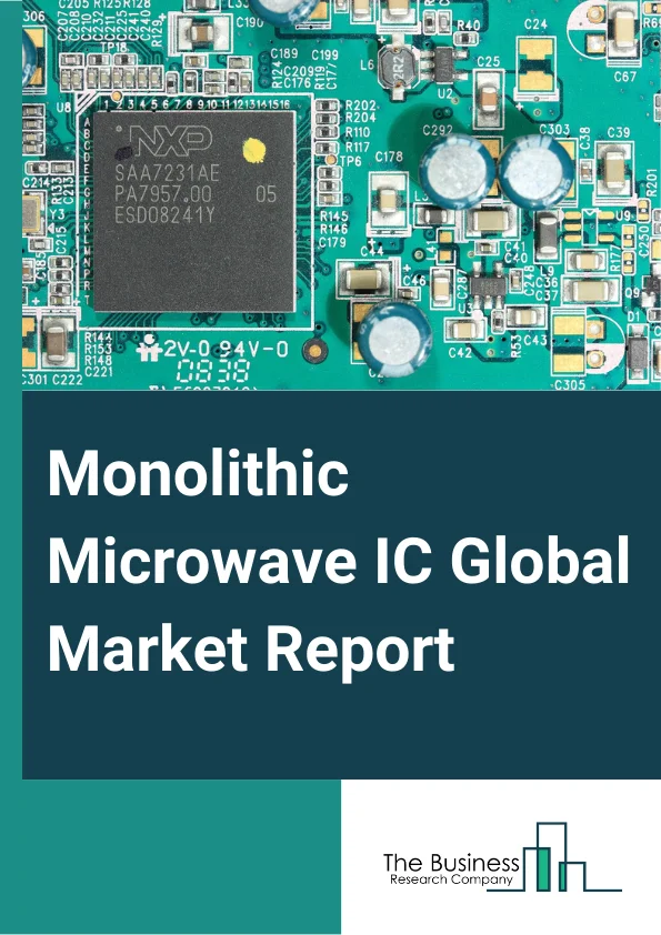 Monolithic Microwave IC Global Market Report 2023