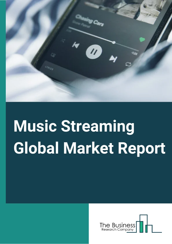 Music Streaming Global Market Report 2023 – By Service (On Demand Streaming, Live Streaming), By Content (Audio, Video), By Platform (Application Based, Web Based), By Revenue Channels (Non Subscription, Subscription), By End Use (Individual, Commercial) – Market Size, Trends, And Global Forecast 2023-2032
