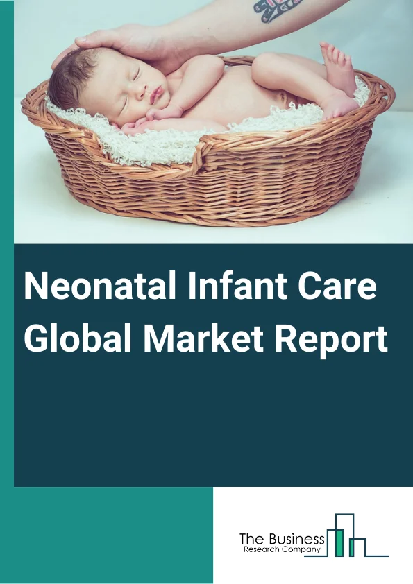 Neonatal Infant Care Global Market Report 2023 –  By Product Type (Thermoregulation Devices, Phototherapy Devices, Monitoring Systems, Neonatal Hearing Screening, Neonatal Infant Resuscitator Devices, Vision Screening, Others Products), By Prenatal and Fetal Equipment (Ultrasound and Ultrasonography Devices, Fetal Doppler's, Fetal Magnetic Resonance Imaging (MRI), Fetal Monitors), By Neonatal Equipment (Infant Warmers and Incubators, Phototherapy Equipment, Neonatal Monitoring Devices and Respiratory Assistance, Monitoring Devices), By End-User (Hospitals, Nursing Homes, Pediatric and Neonatal Clinics) – Market Size, Trends, And Global Forecast 2023-2032