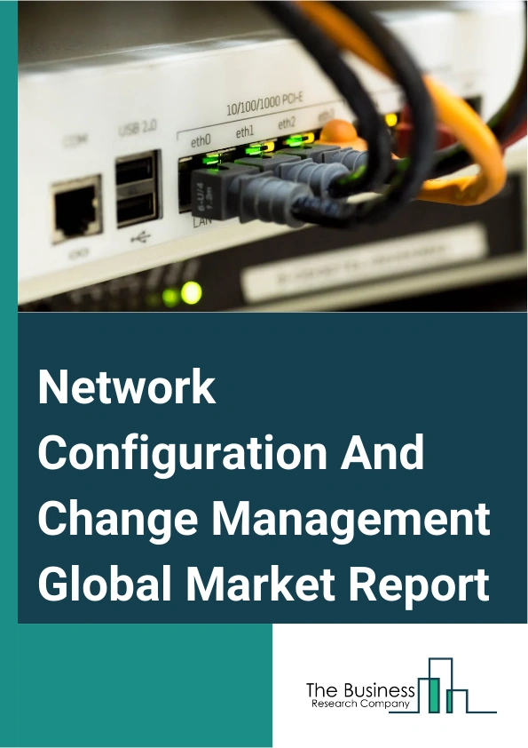 Network Configuration And Change Management