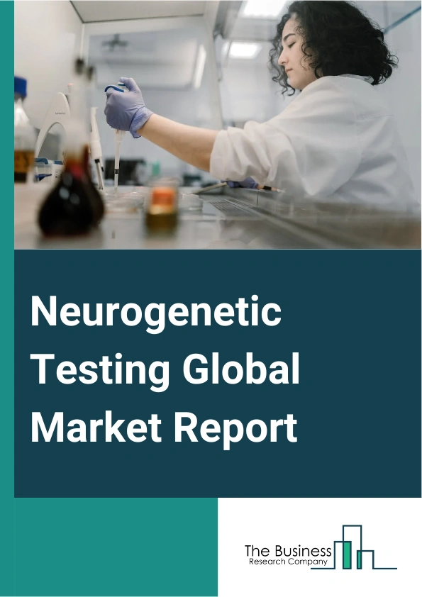 Neurogenetic Testing