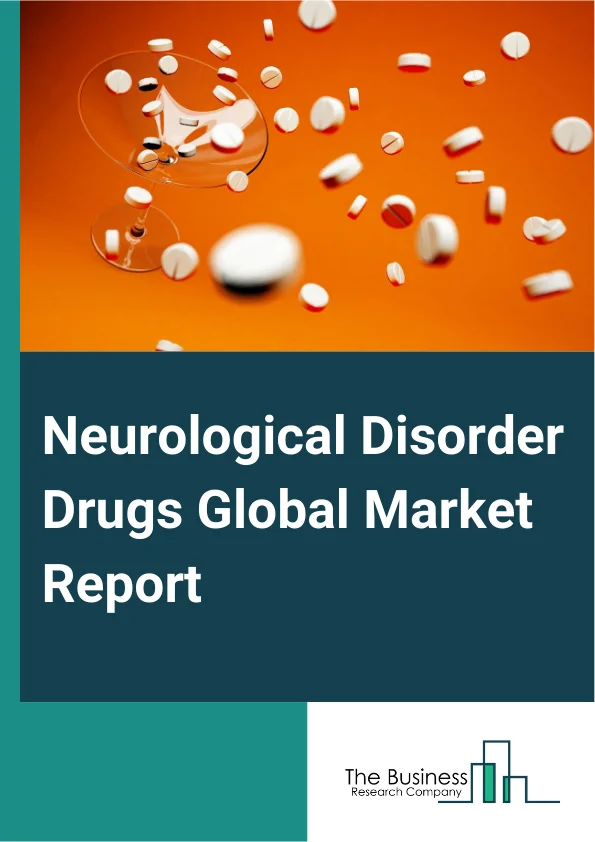 Neurological Disorder Drugs