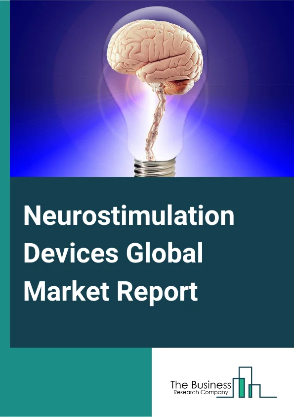 Neurostimulation Devices Market Size, Drivers, Opportunities, Analysis 2024 -2033