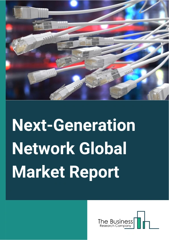 Next Generation Network