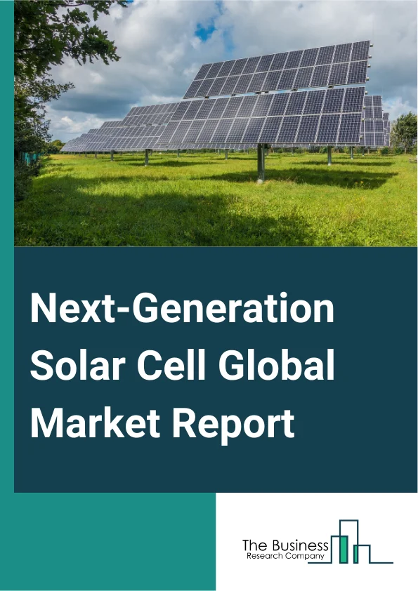 Next Generation Solar Cell