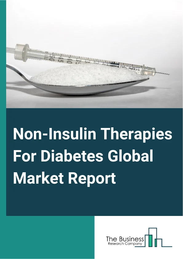 Non Insulin Therapies For Diabetes