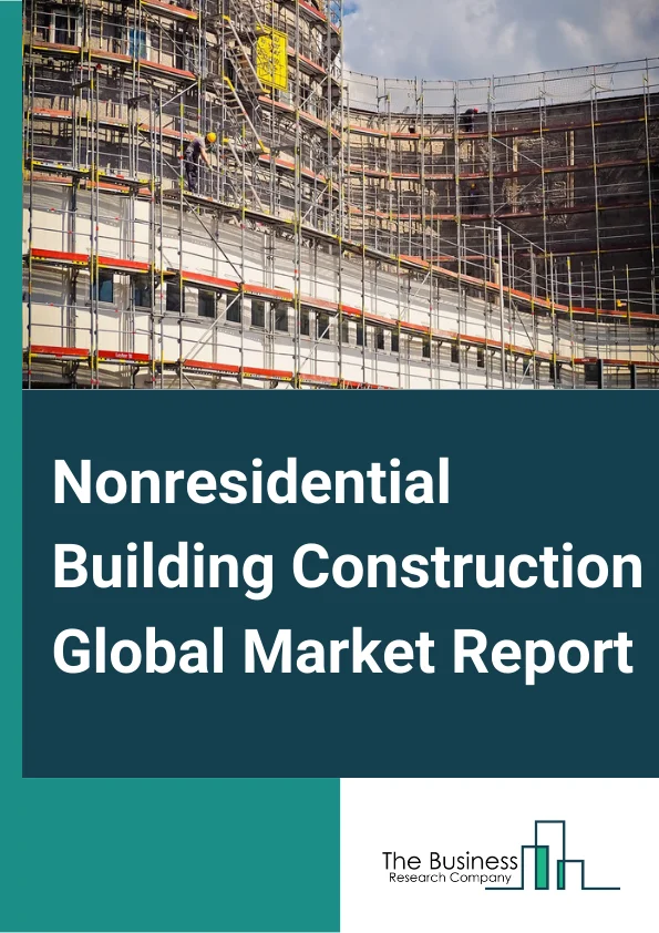 Nonresidential Building Construction
