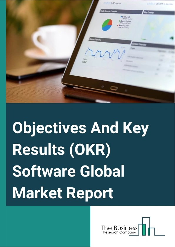 Objectives And Key Results OKR Software