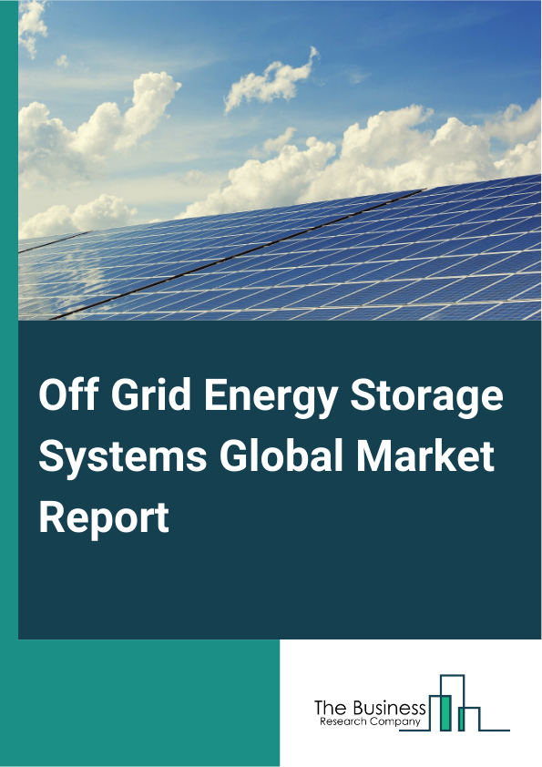 Off Grid Energy Storage Systems