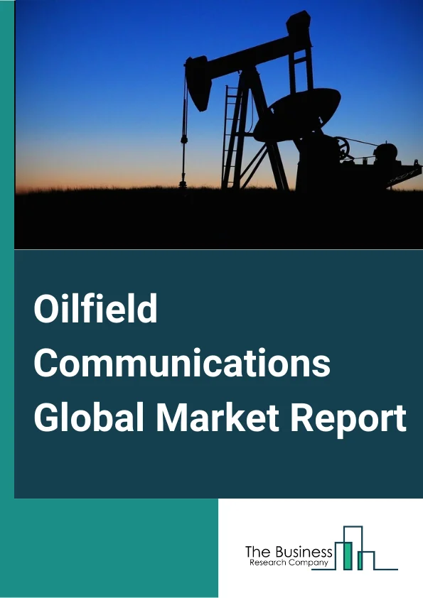 Oilfield Communications
