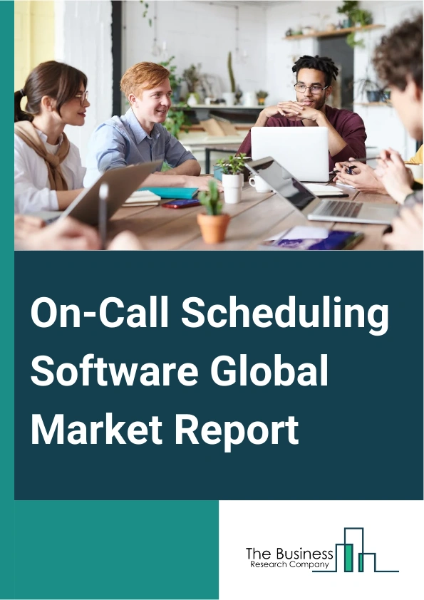 On Call Scheduling Software