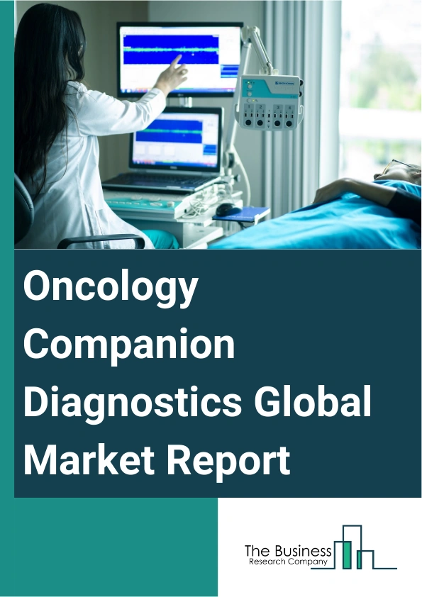 Oncology Companion Diagnostics