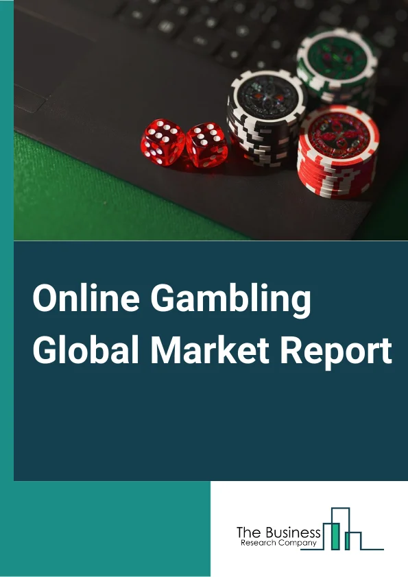 Online Gambling Global Market Report 2023 – By Game Type (Betting, Casino, Lottery, Poker, Online Bingo, Others), By Device (Desktop, Mobile, Other Devices), By Component (Software, Services) – Market Size, Trends, And Global Forecast 2023-2032 