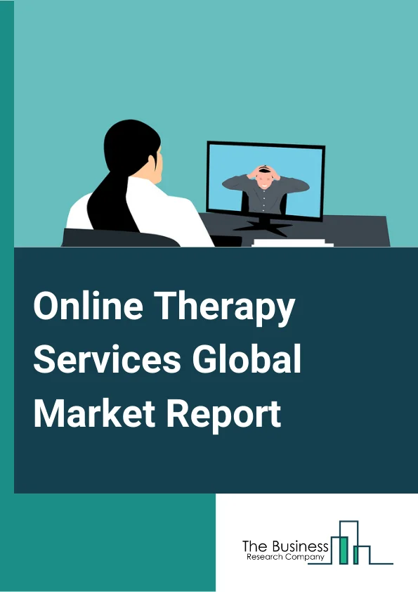 Online Therapy Services Market Size Outlook, Opportunities & Forecast  2024-2033
