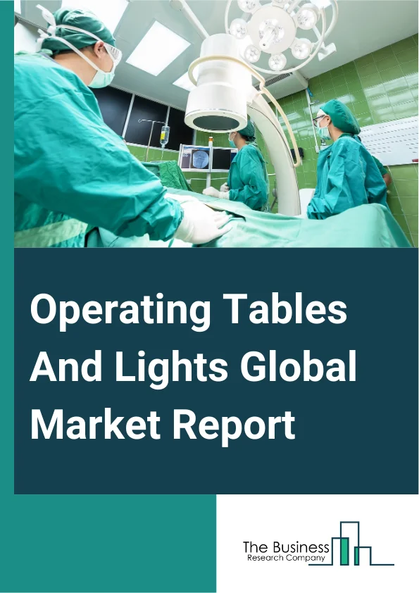 Operating Tables And Lights