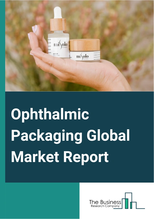 Ophthalmic Packaging