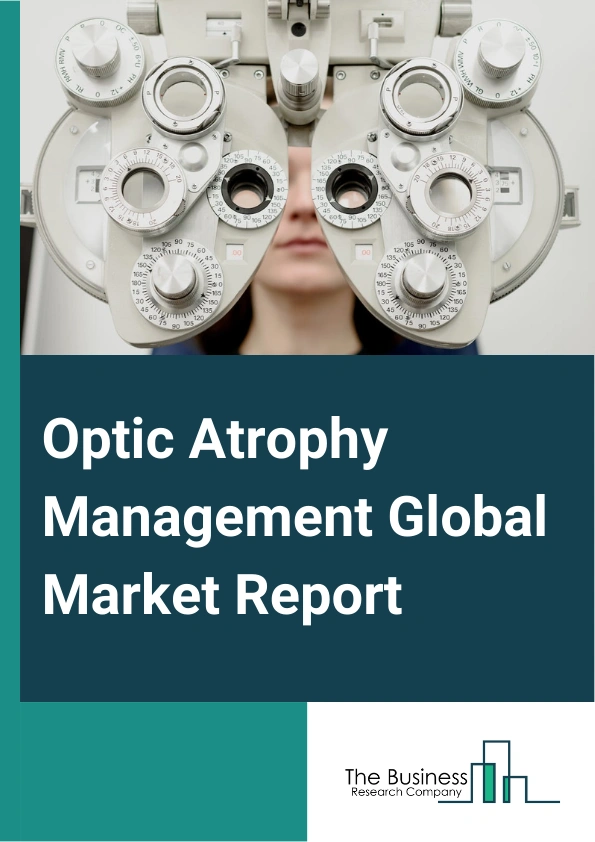 Optic Atrophy Management