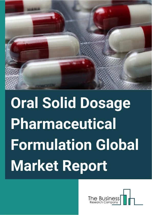 Oral Solid Dosage Pharmaceutical Formulation