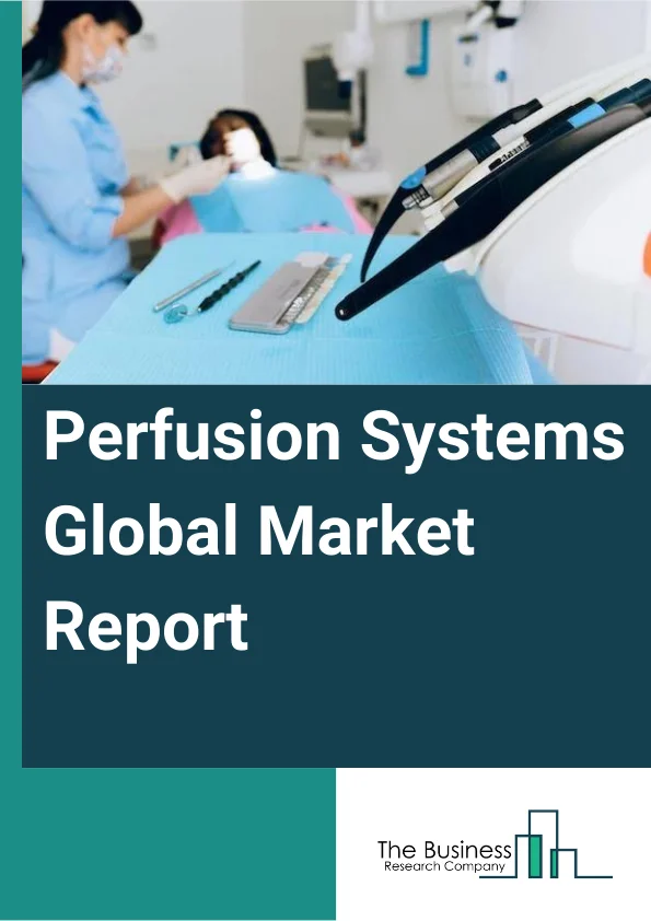 Perfusion Systems