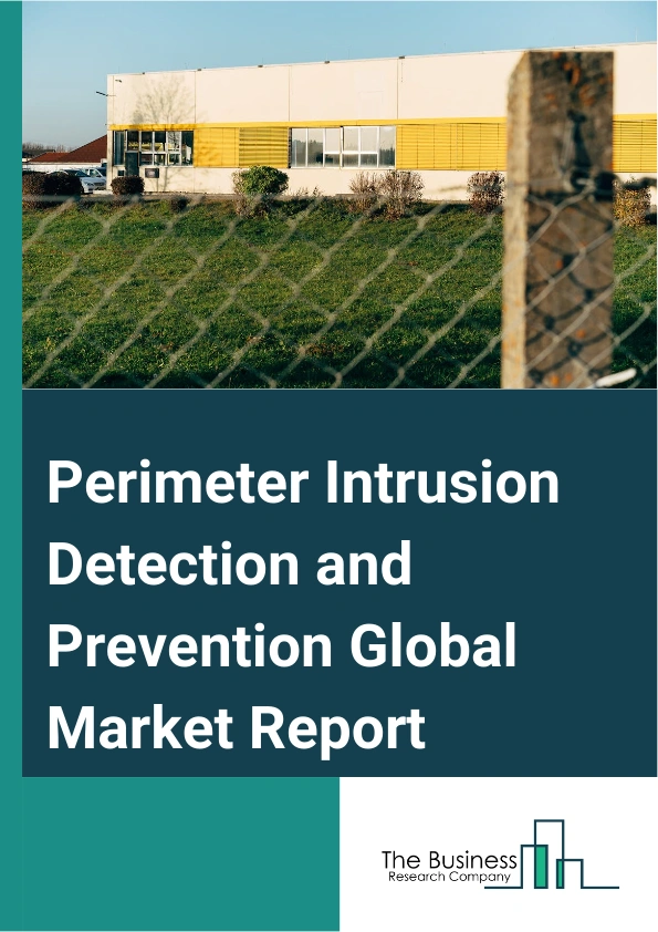Perimeter Intrusion Detection and Prevention