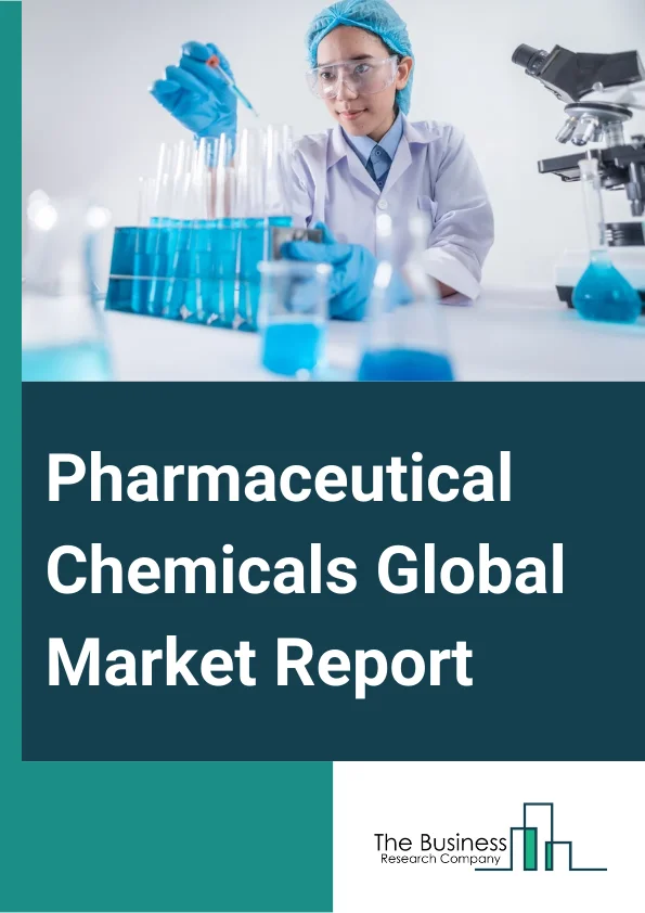 Pharmaceutical Chemicals Global Market Report 2024 – By Product Type (Solvents, Reagents Or Catalysts, KSMs Or Intermediates, Building Blocks For APIs Or Advanced Intermediates), By Drug Type (Proprietary, Non-Proprietary), By Application (Cardiovascular Disease, Neurological Disease, Oncological Disease, Respiratory Disease, Gastrointestinal Disease, Musculoskeletal Disease) – Market Size, Trends, And Global Forecast 2024-2033