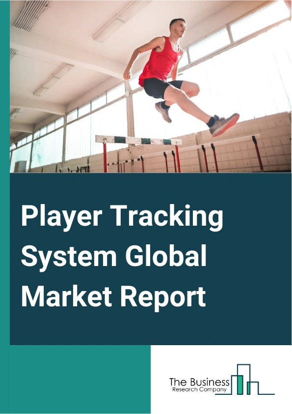 Player Tracking System