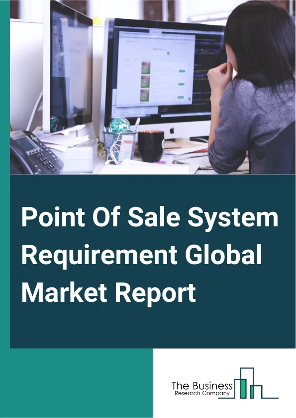 Point Of Sale System Requirement