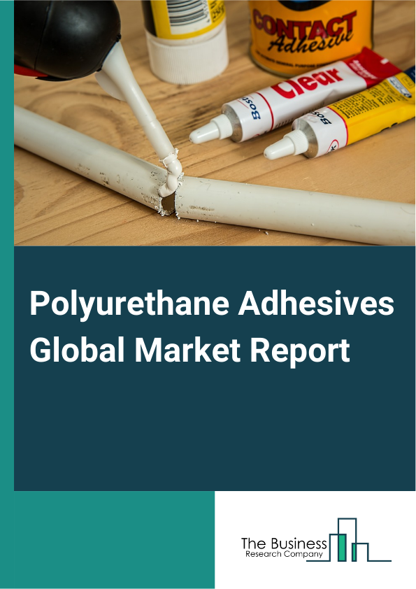 Polyurethane Adhesives