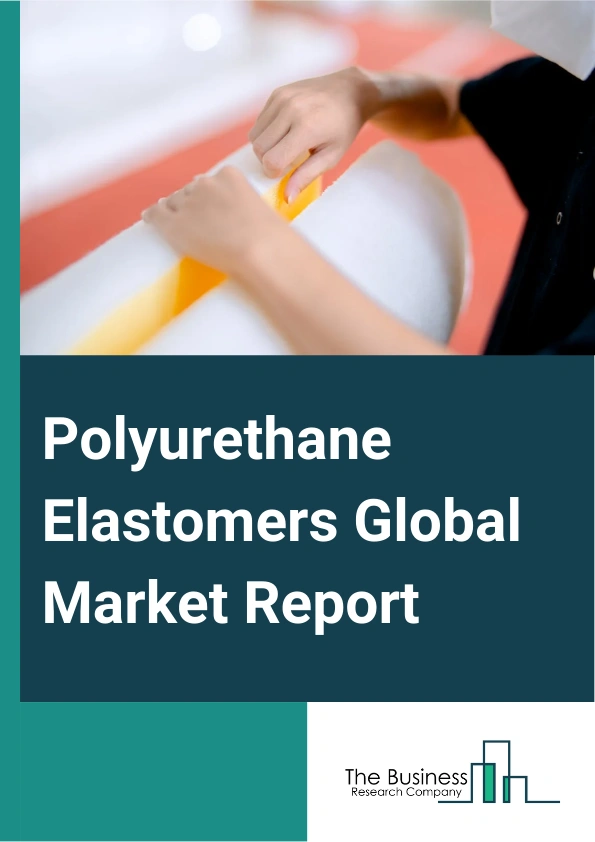 Polyurethane Elastomers