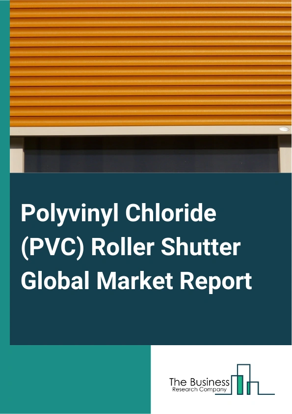 Polyvinyl Chloride PVC Roller Shutter