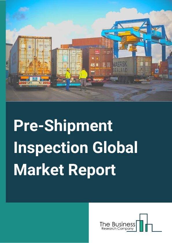 Pre Shipment Inspection