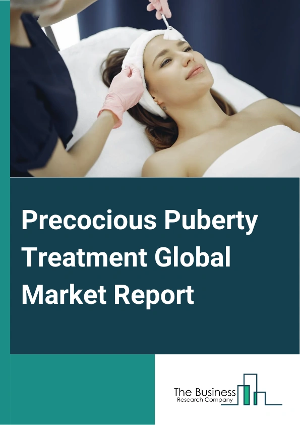 Precocious Puberty Treatment Market Size, Share, Growth And Forecast