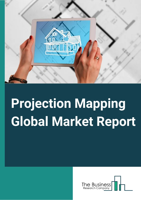 Projection Mapping Market Report.webp