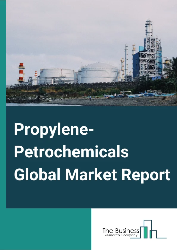 Propylene-Petrochemicals Global Market Report 2024 – By Type (Homopolymer, Copolymer), By Application (Injection Molding, Fiber & Raffia, Film & Sheet, Blow Molding), By End User Industry (Automotive, Construction, Packaging, Textile, Other End-Use Industries) – Market Size, Trends, And Global Forecast 2024-2033