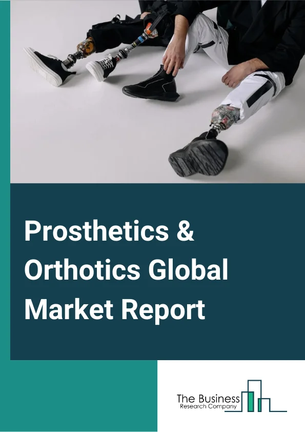 Prosthetics & Orthotics  