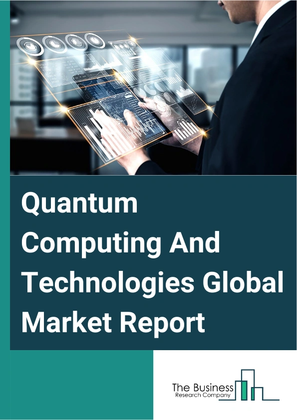 Quantum Computing And Technologies