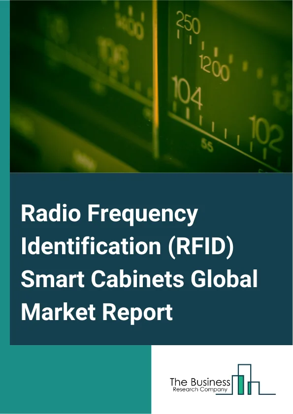 Radio Frequency Identification RFID Smart Cabinets