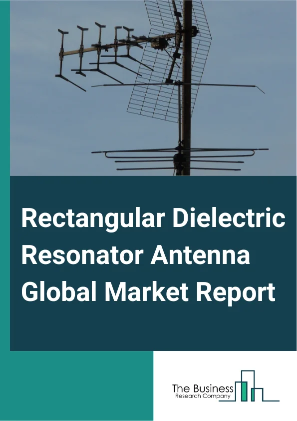 Rectangular Dielectric Resonator Antenna