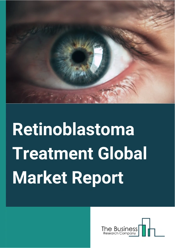Retinoblastoma Treatment