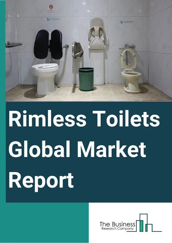 Rimless Toilets Global Market Report 2024 – By Product (Flush Toilet, Siphon Toilet, Other Products), By Sales Channel (Offline, Online), By Application (Commercial, Residential) – Market Size, Trends, And Global Forecast 2024-2033