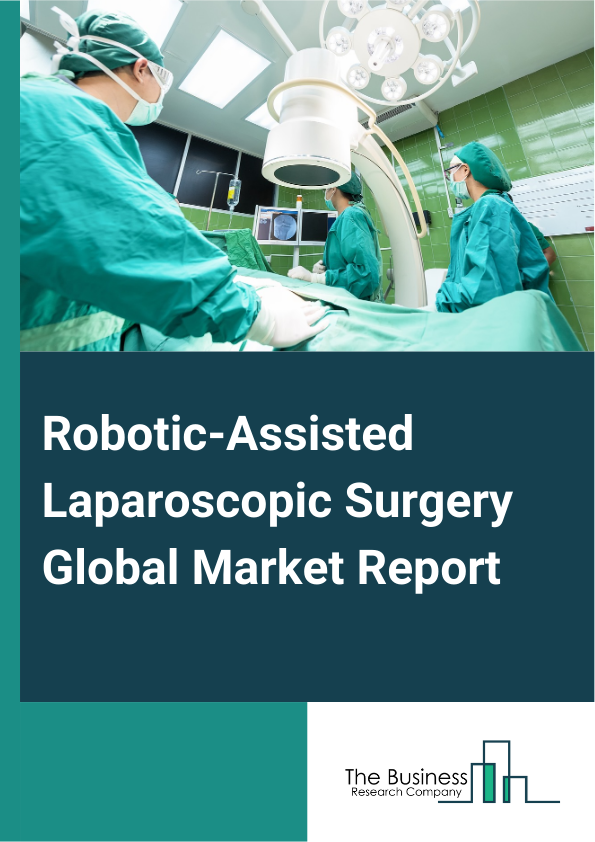 Robotic Assisted Laparoscopic Surgery