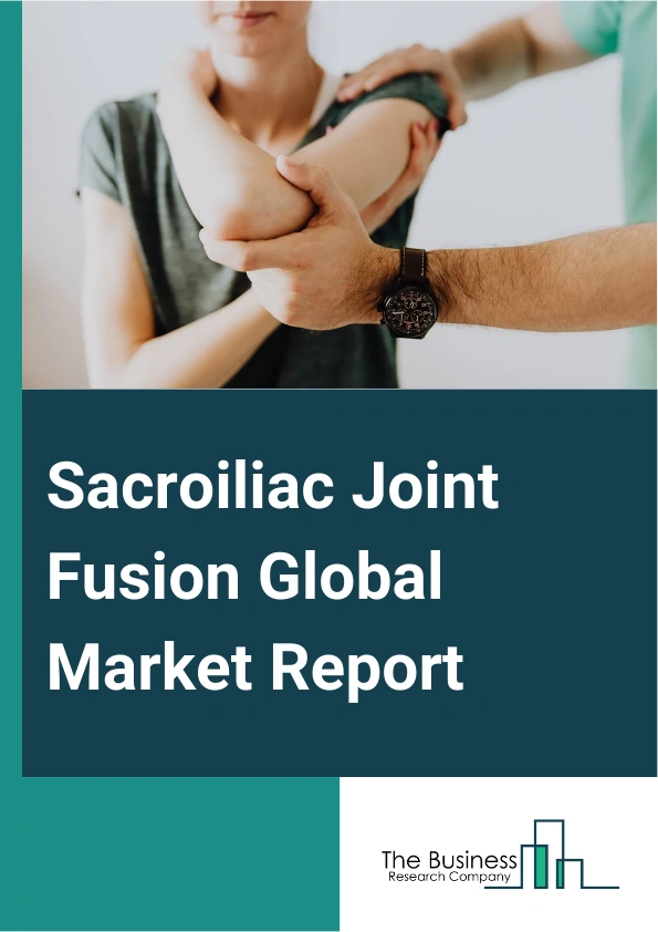 Sacroiliac Joint Fusion