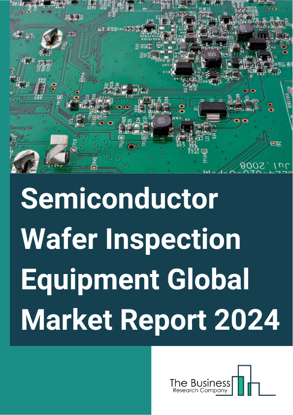 Semiconductor Wafer Inspection Equipment