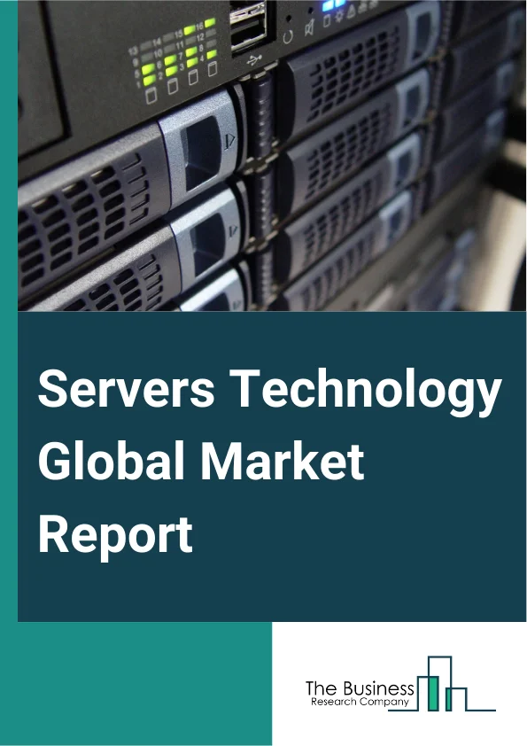 Servers Technology