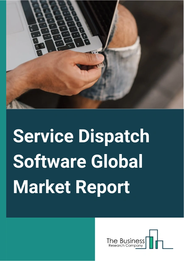 Service Dispatch Software