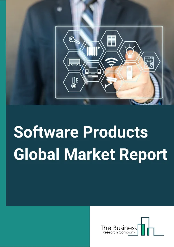 Software Products Global Market Report 2024 – By Type (Operating Systems & Productivity Software Publishing, Database, Storage & Backup Software Publishing, Business Analytics & Enterprise Software, Video Game Software, Design, Editing & Rendering Software), By Application (Large Enterprises, Small And Medium Enterprises), By End-User Industry (BFSI, Media And Entertainment, IT and Telecommunications, Energy And Utilities, Government And Public Sector, Retail And Consumer Goods, Manufacturing, Other End User Industries) – Market Size, Trends, And Global Forecast 2024-2033